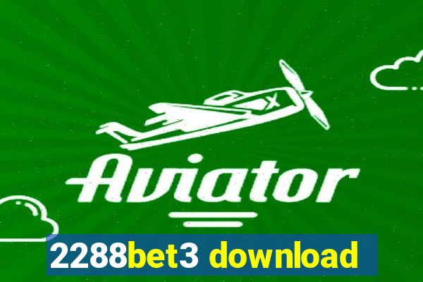 2288bet3 download